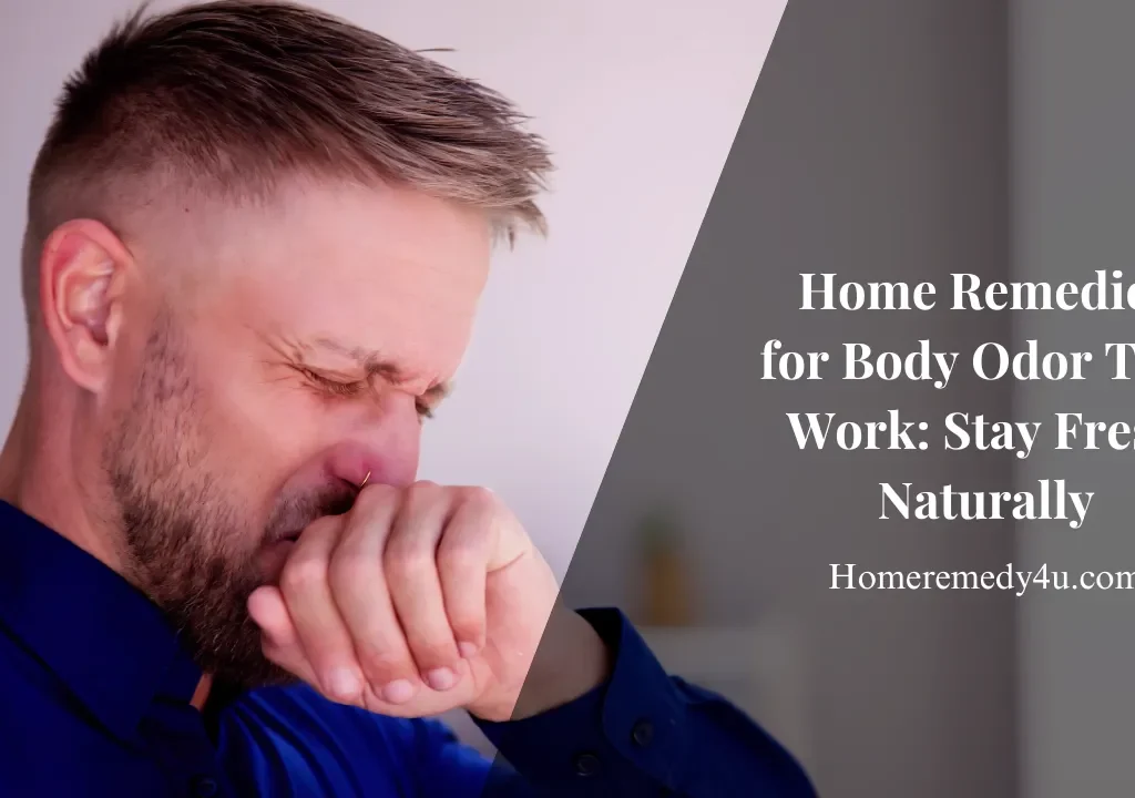 Home Remedy for Body Odor