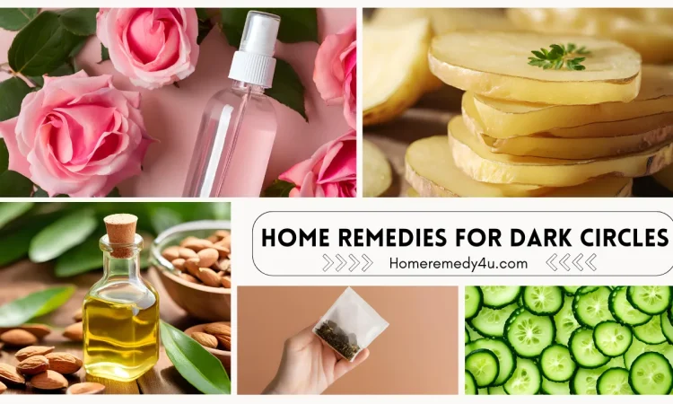 Home Remedies For Dark Circles Home Remedies For Dark Circles